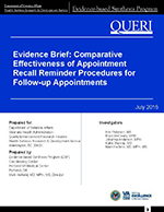Evidence Brief: Comparative Effectiveness of Appointment Recall Reminder Procedures for Follow-up Appointments