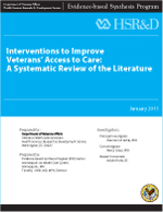 Interventions to Improve Veterans' Access to Care: A Systematic Review of the Literature (November 2010)