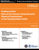 Evidence Brief: Role of the Annual Comprehensive Physical Examination in the Asymptomatic Adult