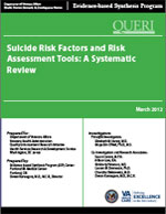 Suicide Risk Factors and Risk Assessment Tools: A Systematic Review
 (March 2012)