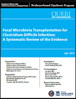 Fecal Microbiota Transplantation for Clostridium difficile Infection: A Systematic Review of the Evidence (December 2012)
