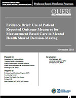  Use of Patient Reported Outcome Measures for Measurement Based Care in Mental Health Shared Decision-Making  