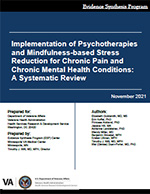 Implementation of Psychotherapies and Mindfulness-based Stress Reduction for Chronic Pain and Chronic Mental Health Conditions: A Systematic Review 