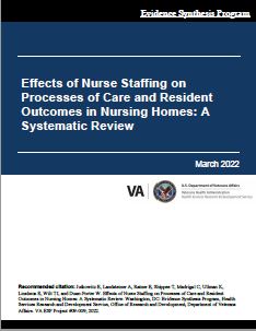 Effects of Nurse Staffing on Processes of Care and Resident Outcomes in Nursing Homes: A Systematic Review