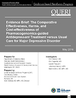 Evidence Brief: The Comparative Effectiveness, Harms, and  
Cost-effectiveness of Pharmacogenomics-guided Antidepressant Treatment versus Usual Care for Major Depressive Disorder