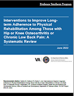 Interventions to Improve Long-term Adherence to Physical Rehabilitation Among Those with Hip or Knee Osteoarthritis or Chronic Low Back Pain: A Systematic Review  