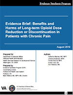 Evidence Brief: Benefits and Harms of Long-term Opioid Dose Reduction or Discontinuation in Patients with Chronic Pain
 